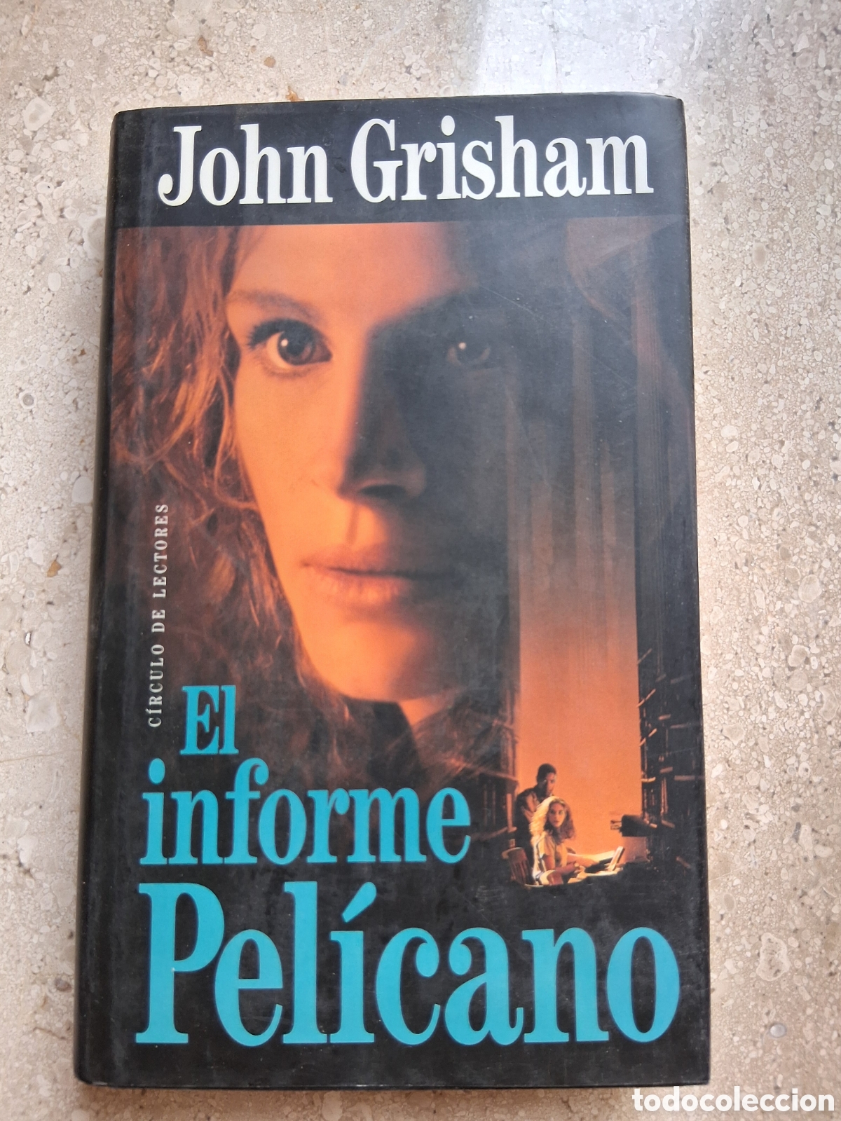 Libros de segunda mano: El informe Pel&iacute;cano - John Grisham