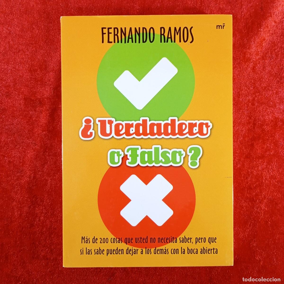 Libros de segunda mano: &iquest;VERDADERO O FALSO? - FERNANDO RAMOS - EDICIONES MART&Iacute;NEZ ROCA - 2012 / 2013