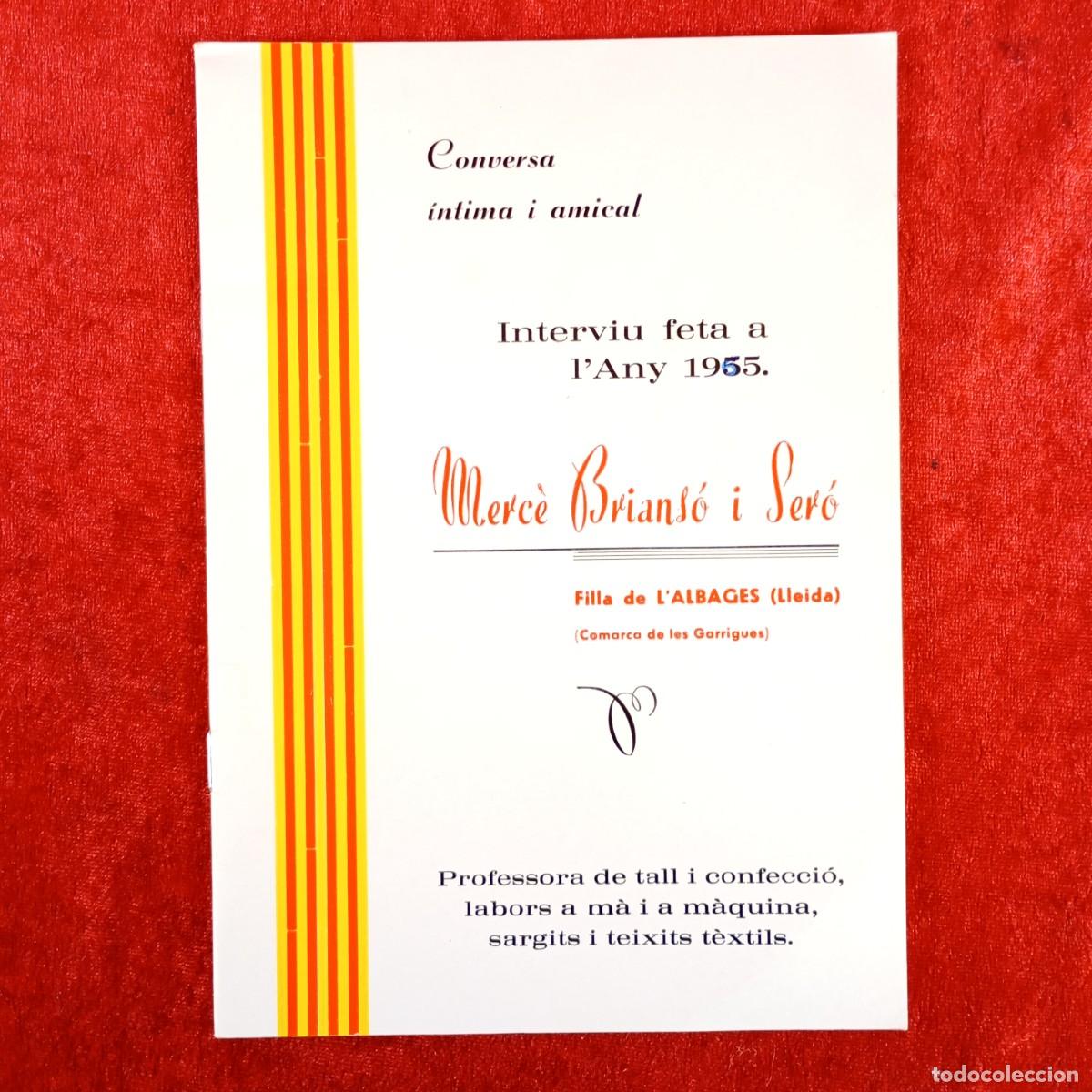 Libros de segunda mano: MERC&Egrave; BRIANS&Oacute; I SER&Oacute; - FILLA DE L'ALBAGES - INTERVIU FETA A L'ANY 1955 - CONVERSA &Iacute;NTIMA / 2022