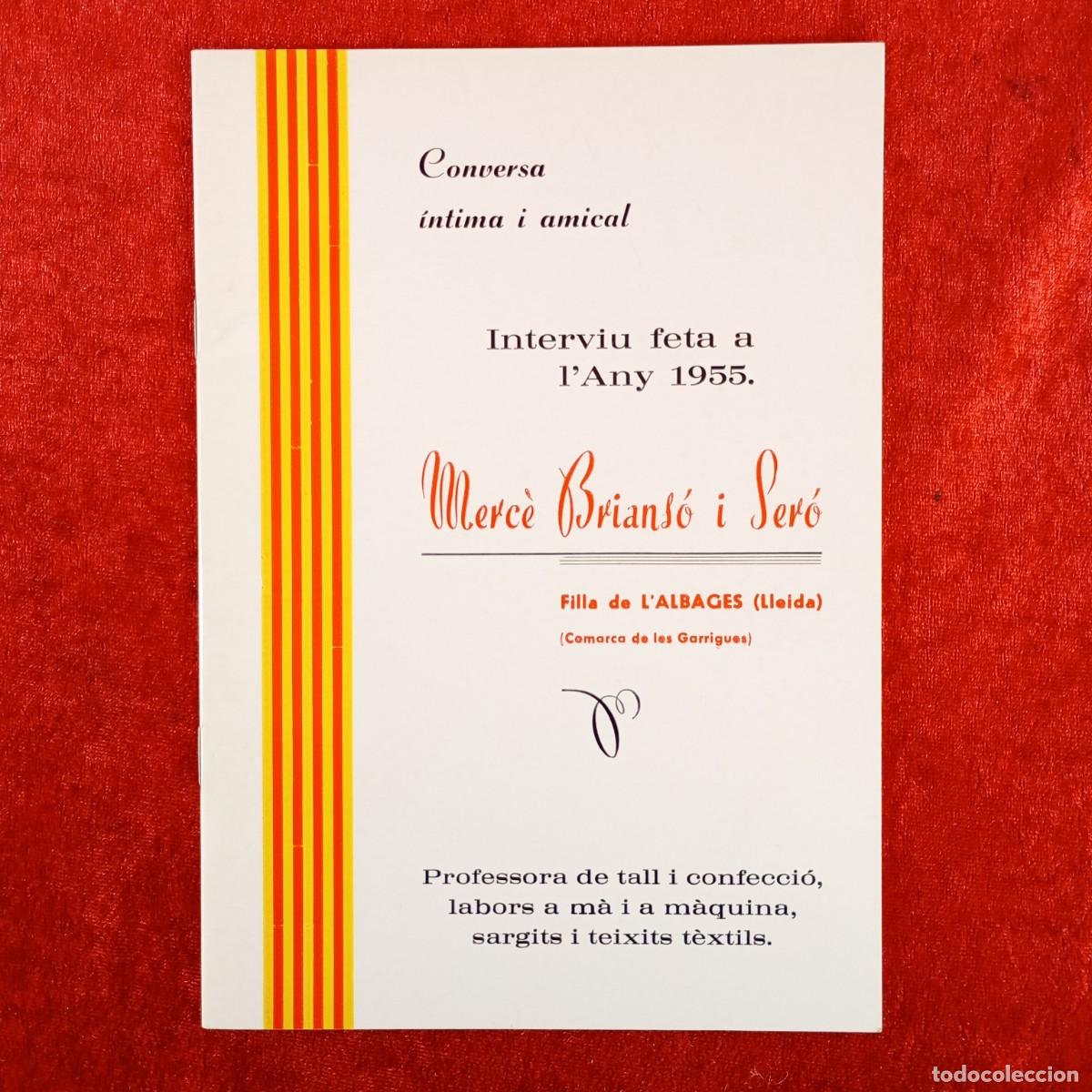 Libros de segunda mano: MERC&Egrave; BRIANS&Oacute; I SER&Oacute; - FILLA DE L'ALBAGES - INTERVIU FETA A L'ANY 1955 - CONVERSA &Iacute;NTIMA / 2023