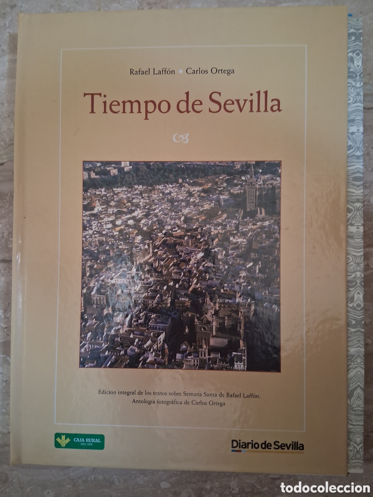 Libros de segunda mano: Tiempos de Sevilla - Rafael Laffon - Carlos Ortega