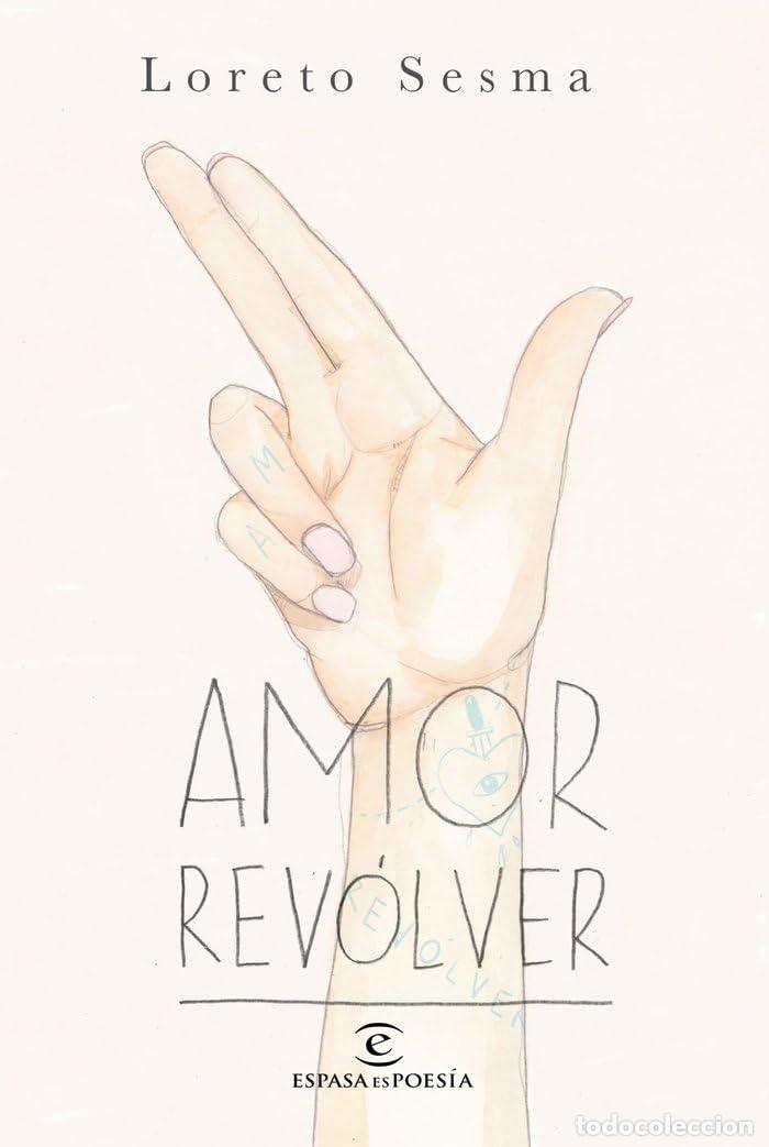 Libros de segunda mano: Amor rev&oacute;lver (ESPASAesPOES&Iacute;A)
