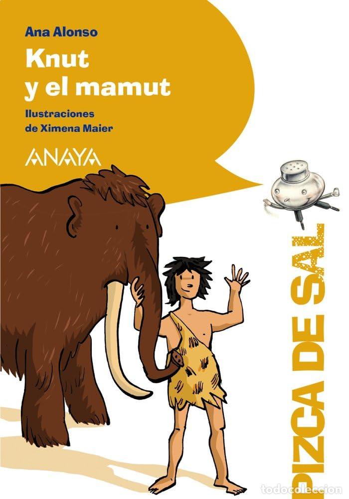 Libros de segunda mano: Knut y el mamut (LITERATURA INFANTIL - Pizca de Sal)