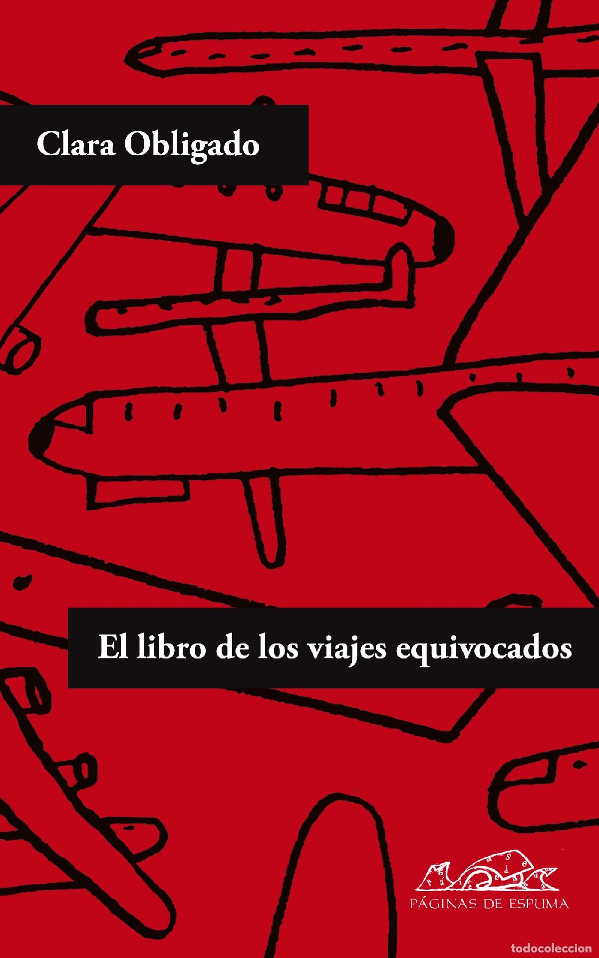 Libros de segunda mano: El libro de los viajes equivocados: 167 (Voces / Literatura)