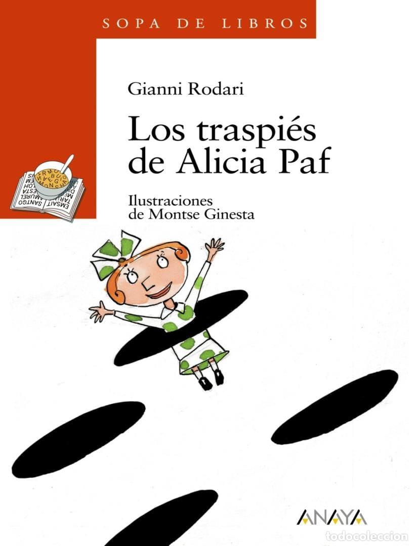 Libros de segunda mano: Los traspi&eacute;s de Alicia Paf (LITERATURA INFANTIL - Sopa de Libros)