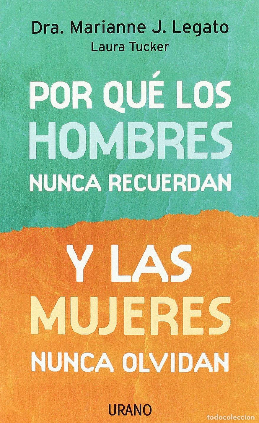 Libros de segunda mano: Por qu&eacute; los hombres nunca recuerdan y las mujeres nunca olvidan (Crecimiento personal)