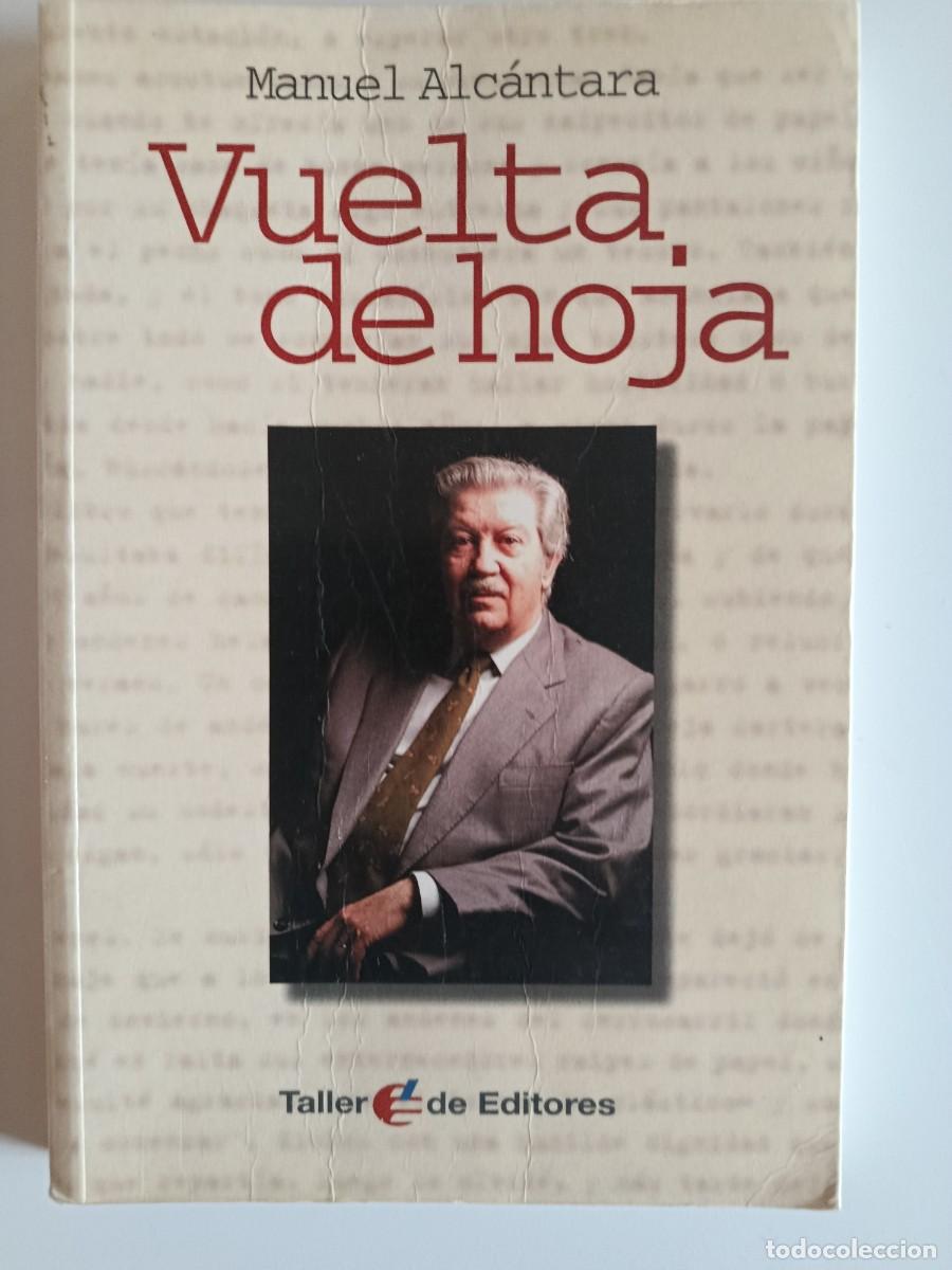 Libros de segunda mano: VUELTA DE HOJA. MANUEL ALC&Aacute;NTARA. TALLER DE EDITORES. 1998