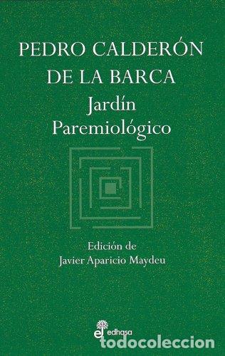 Libros de segunda mano: Jard&iexcl;n paremiol&cent;gico (Aforismos) - Foto 1