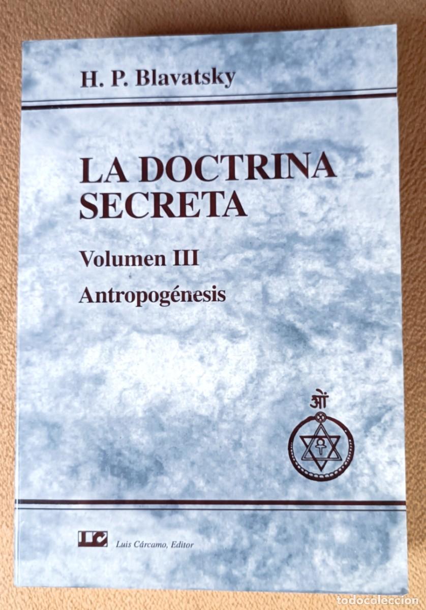Libros de segunda mano: La Doctrina Secreta Volumen III: Antropog&eacute;nesis - H. P. Blavatsky