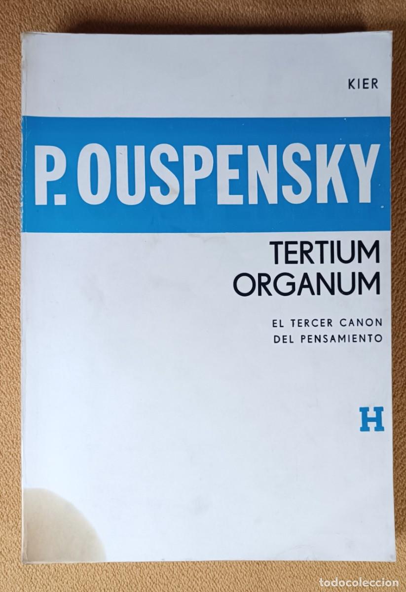 Libros de segunda mano: Tertium Organum - P. D. Ouspensky (Ed. Kier
