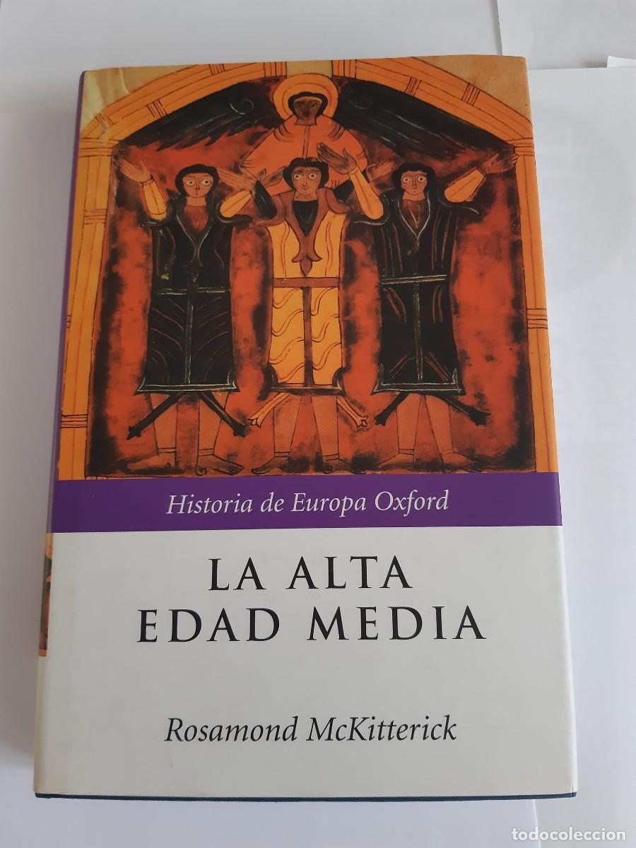 Libros de segunda mano: La Alta Edad Media. Rosamond Mckitterick / TAPAS DURAS