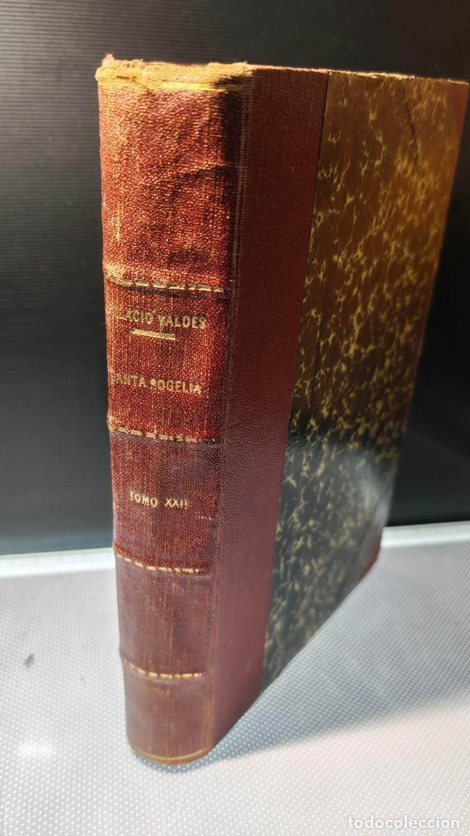 Libros de segunda mano: Santa Rogelia . de la leyenda de oro . ⁠Armando Palacio Vald&eacute;s. 1926 primera edici&oacute;n . Tapa dura