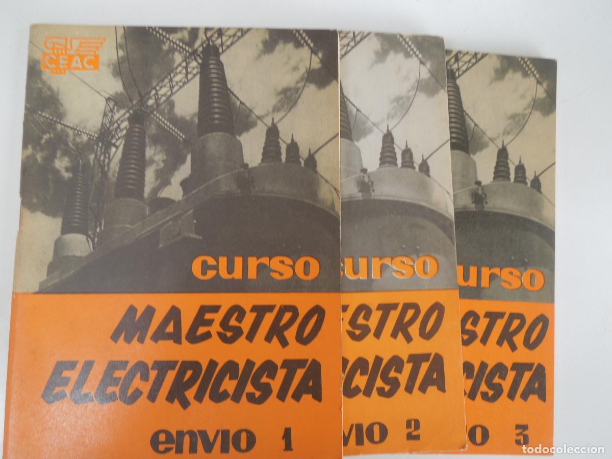 Libros de segunda mano: CURSO MAESTRO ELECTRICISTA - ENVIO -1-2-3 - , INDICE DE MATERIAL Y GUIA DEL ALUMNO CEAC 1960