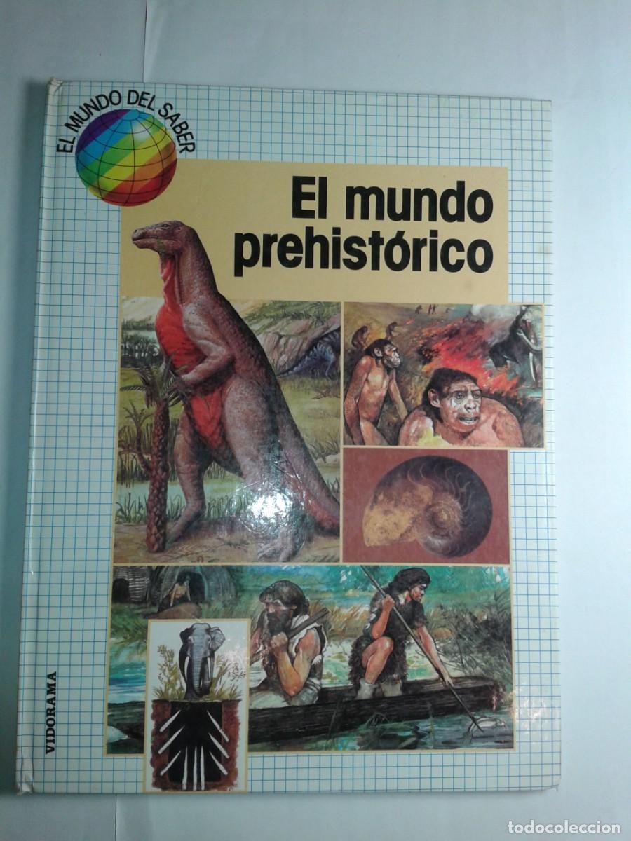 Libros de segunda mano: EL MUNDO PREHIST&Oacute;RICO EL MUNDO DEL SABER 13 1986 DAVID JOHN / RICHARD MOODY EDITA VIDORAMA
