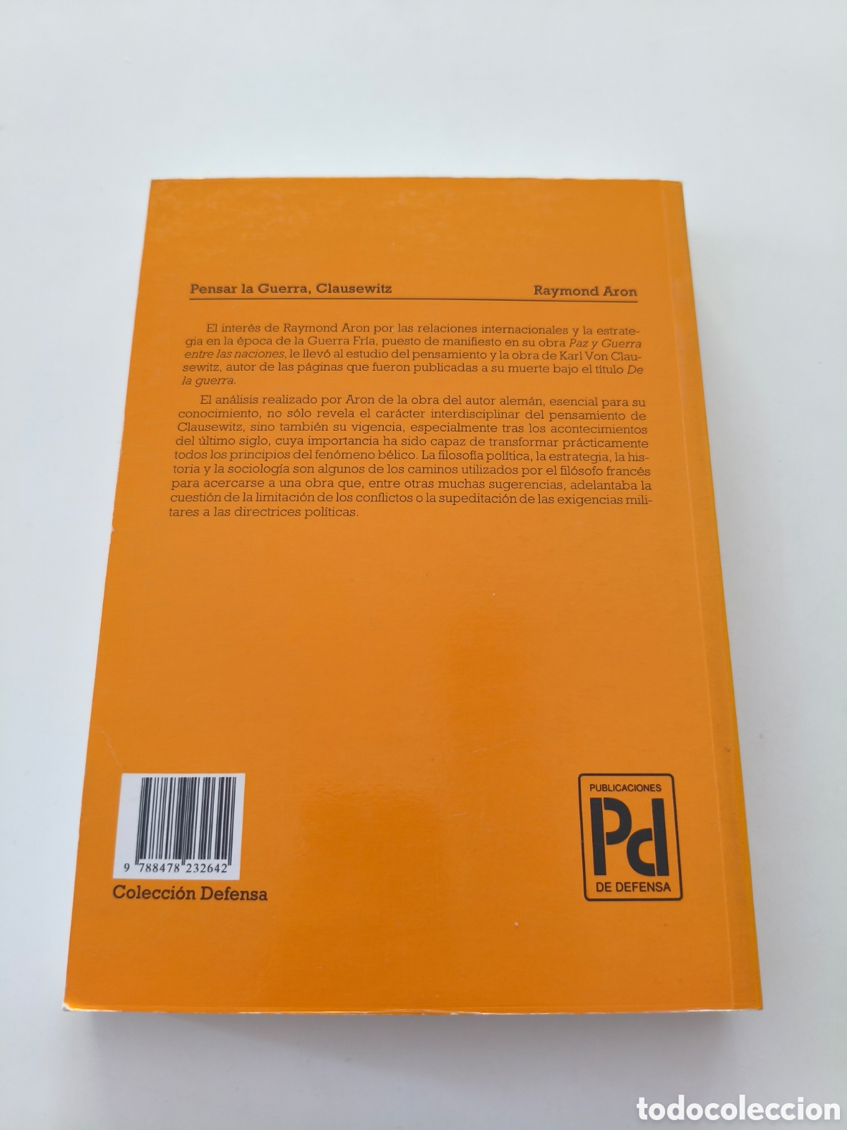Libros de segunda mano: 015 - Pensar la guerra, Clausewitz - Foto 2