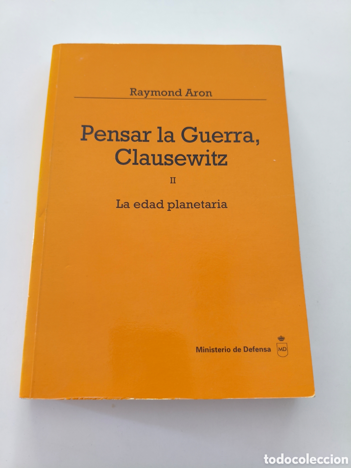 Libros de segunda mano: 015 - Pensar la guerra, Clausewitz