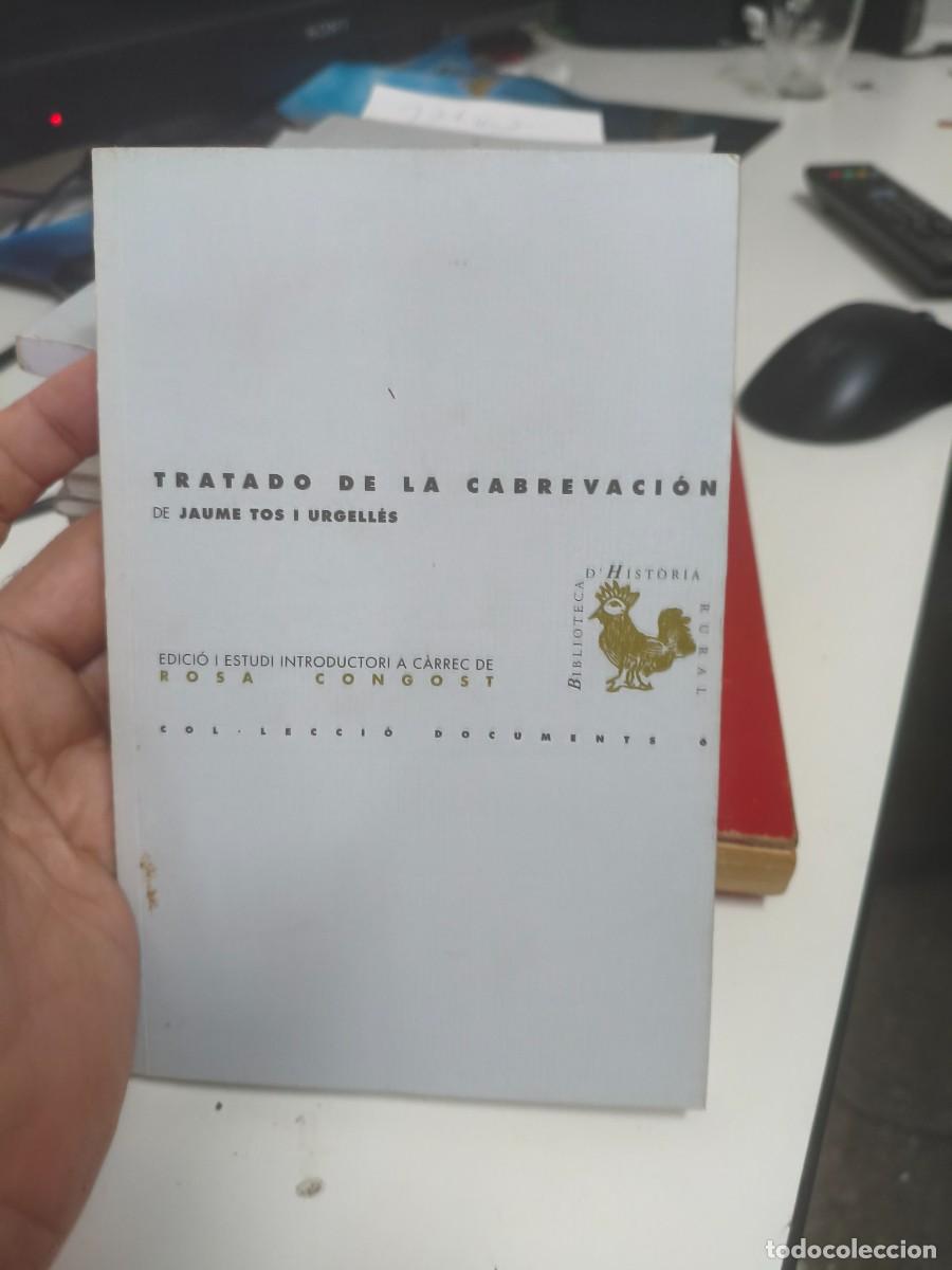 Libros de segunda mano: Tratado de la Cabrevaci&oacute;n Tos i Urgell&eacute;s, Jaume. Biblioteca d'hist&ograve;ria rural.