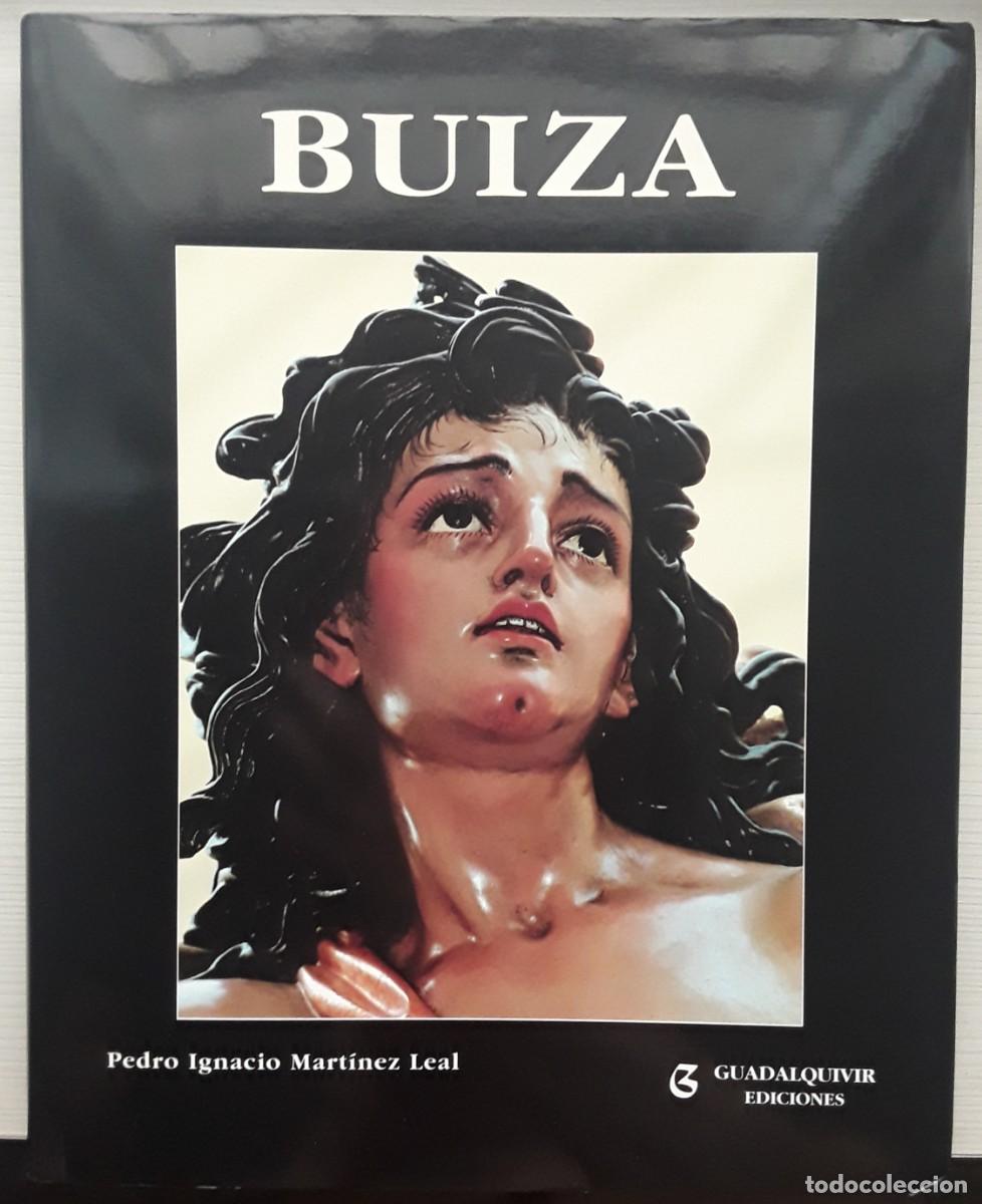 Libros de segunda mano: BUIZA. PEDRO IGNACIO MART&Iacute;NEZ LEAL.