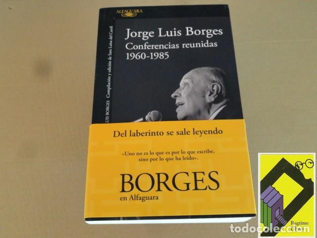 Libros de segunda mano: BORGES, Jorge Luis: Conferencias reunidas (1960-1985) (Edic:Sara Luisa del Carril)