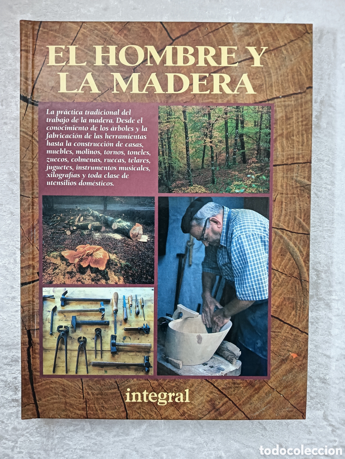 Libros de segunda mano: EL HOMBRE Y LA MADERA, INTEGRAL, COMPLETO, 411 P&Aacute;G., BASAJAUN/MADRESELVA