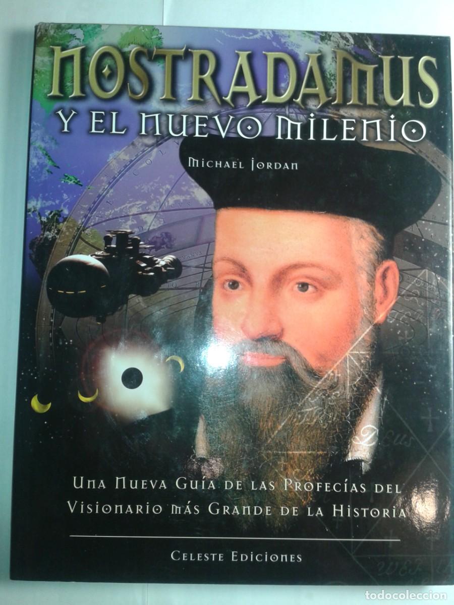 Gebrauchte B&uuml;cher: NOSTRADAMUS Y EL NUEVO MILENIO 1999 MICHAEL JORDAN 1&ordf; EDICI&Oacute;N EDICIONES CELESTE