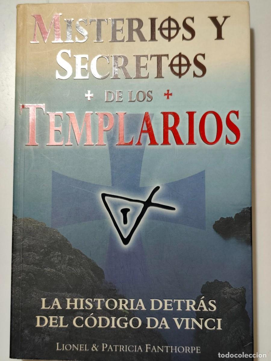 Second hand books: MISTERIOS Y SECRETOS DE LOS TEMPLARIOS. Lionel Fanthorpe