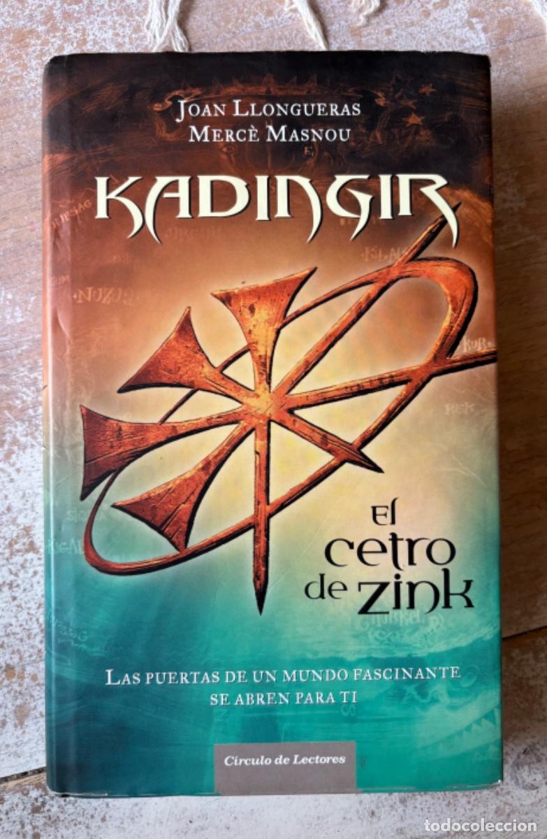 Libros de segunda mano: Kadingir, El cetro de zink, de Joan Longueras Merc&egrave; Masnou.