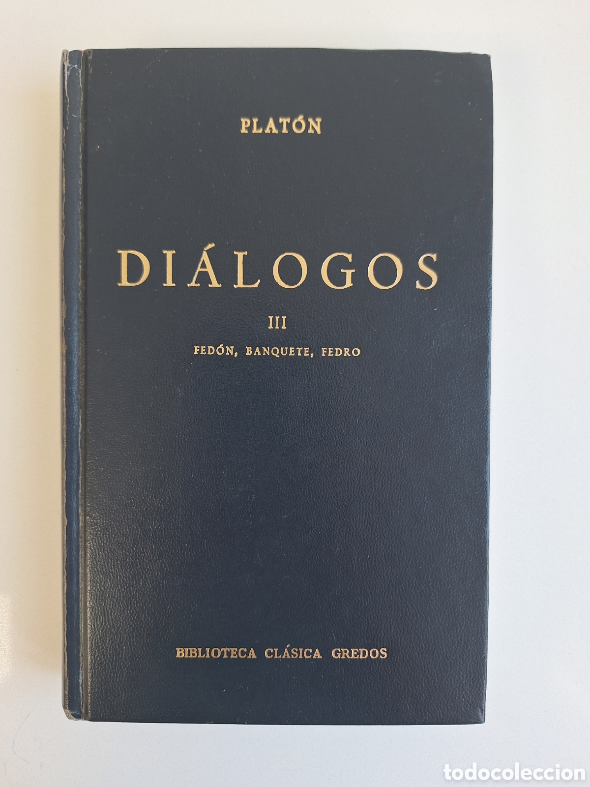 Libros de segunda mano: PLATON, Dialogos III (Biblioteca Clasica Gredos)