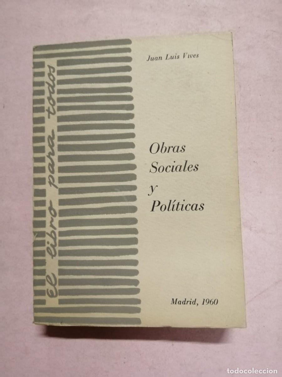 Libros de segunda mano: OBRAS SOCIALES Y POLITICAS (JUAN LUIS VIVES)