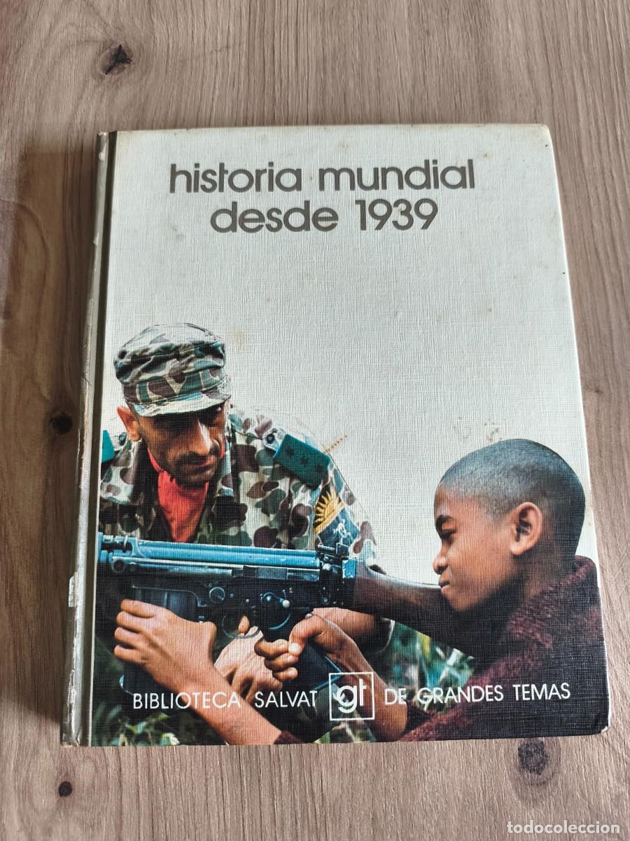 Libros de segunda mano: Historia mundial desde 1939 Manuel Salvat