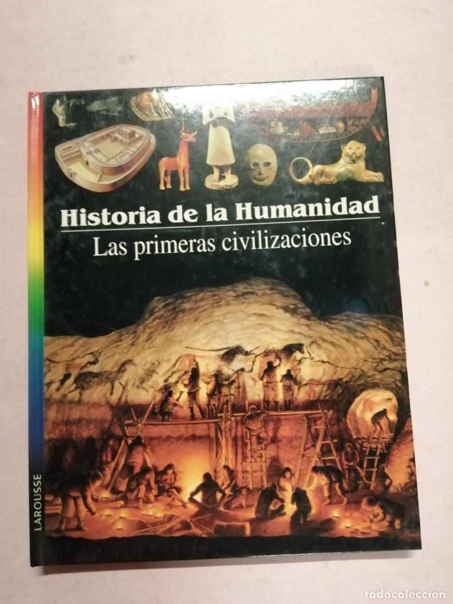 Libros de segunda mano: HISTORIA DE LA HUMANIDAD. LAS PRIMERAS CIVILIZACIONES