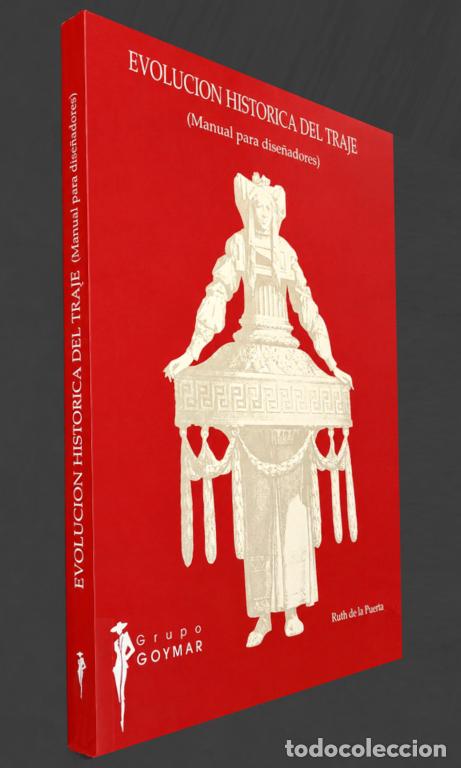 Second hand books: EVOLUCION HISTORICA DEL TRAJE. MANUAL PARA DISE&Ntilde;ADORES. INDUMENTARIA. ETNOGRAFIA.