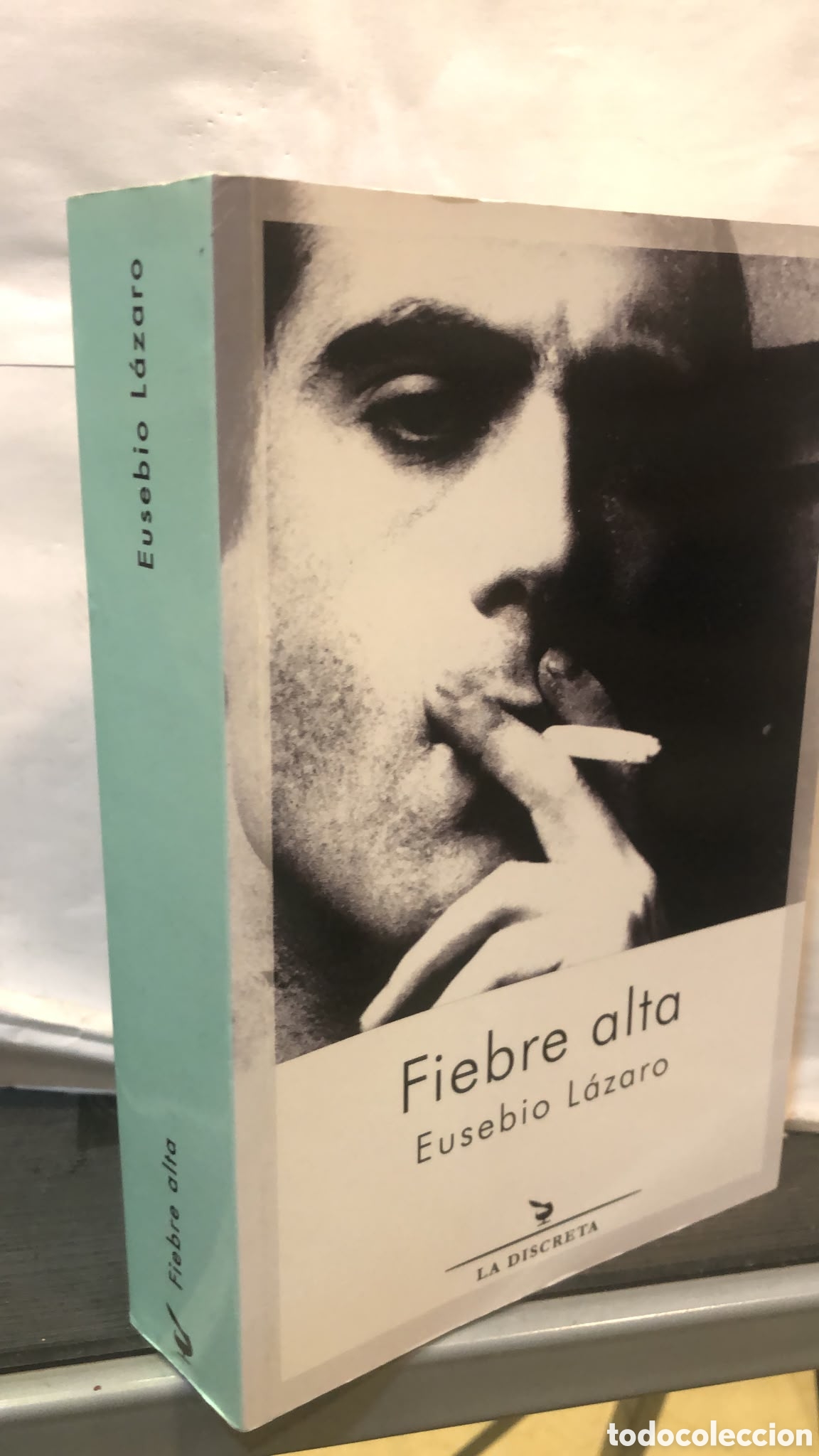 Livros em segunda m&atilde;o: Fiebre alta - Eusebio L&aacute;zaro