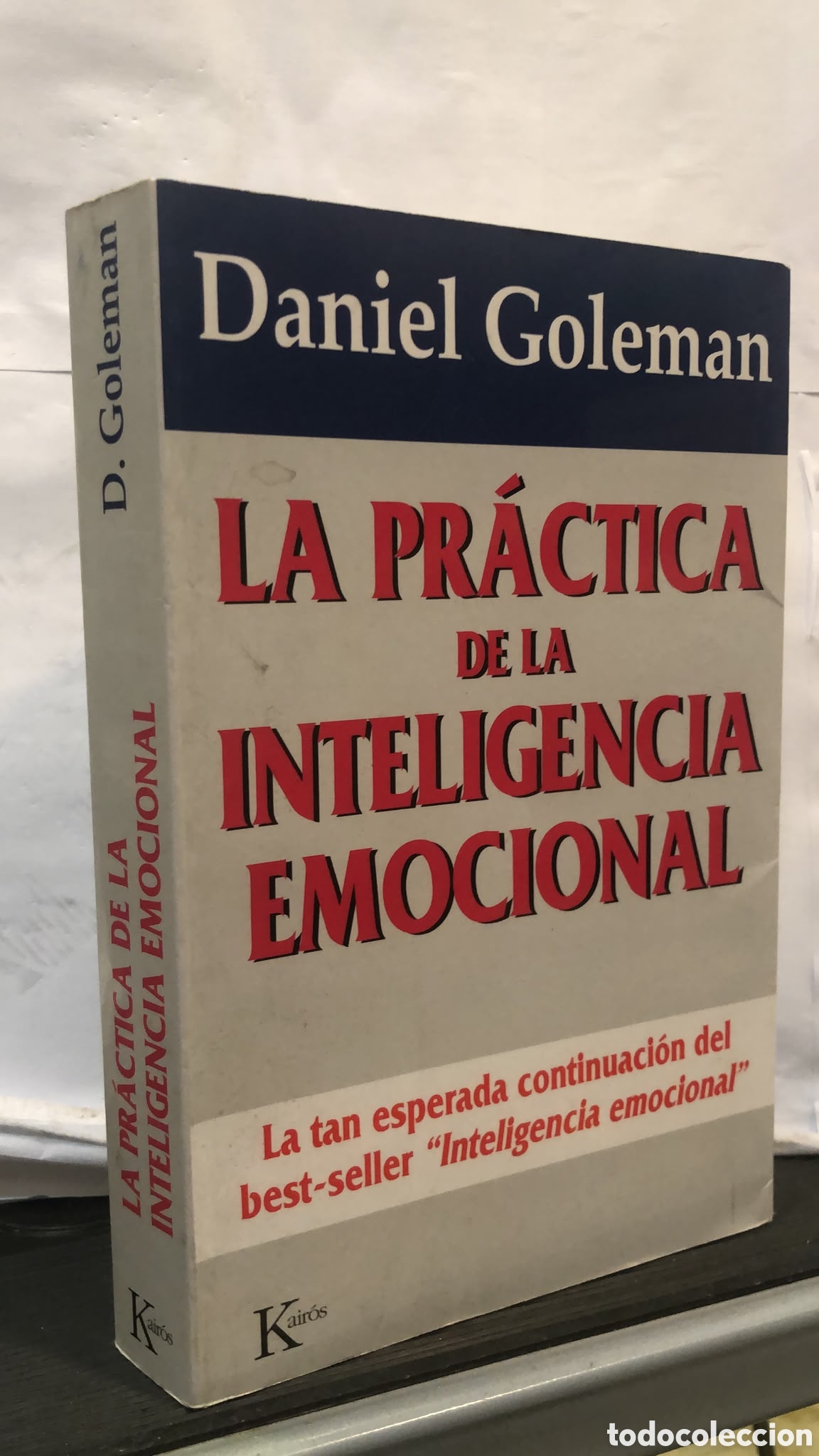 Libros de segunda mano: La pr&aacute;ctica de la inteligencia emocional - Daniel Goleman - Foto 1