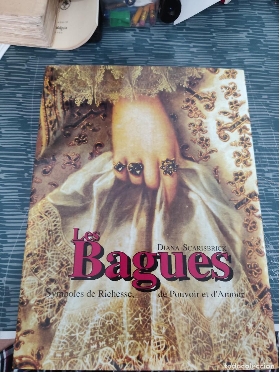 Libros de segunda mano: LES BAGUES,SYMBOLES DE RICHESSE DE POUVOIR ET D'AMOUR,DIANA SCARISBRICK,1993,224 P&Aacute;G.