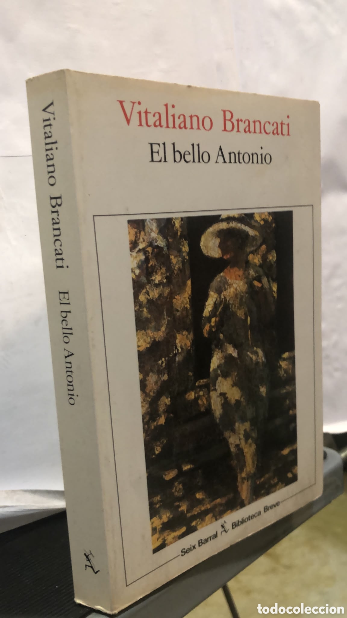 Livros em segunda m&atilde;o: El bello Antonio - Vitaliano Brancati