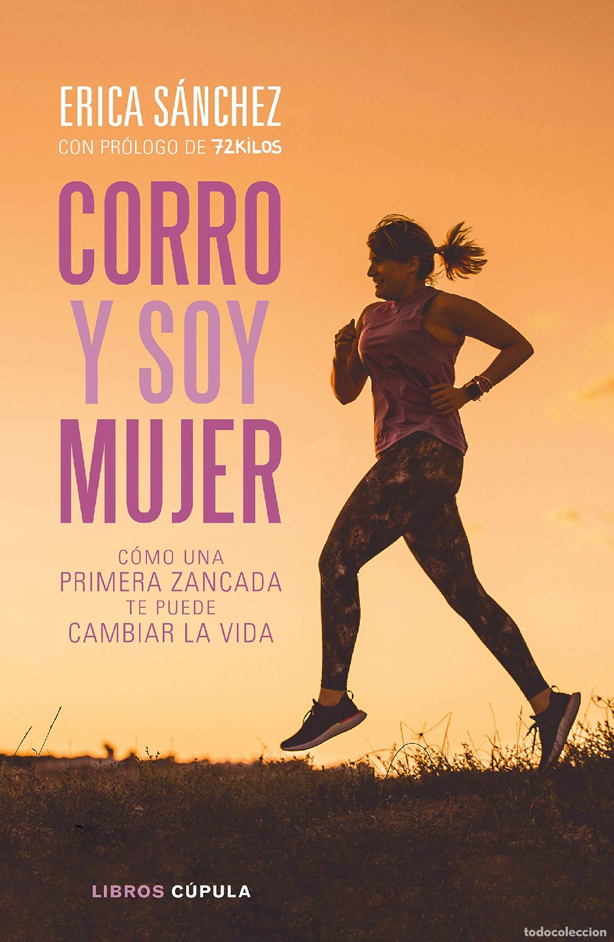 Libros de segunda mano: Corro y soy mujer (Divulgaci&oacute;n)