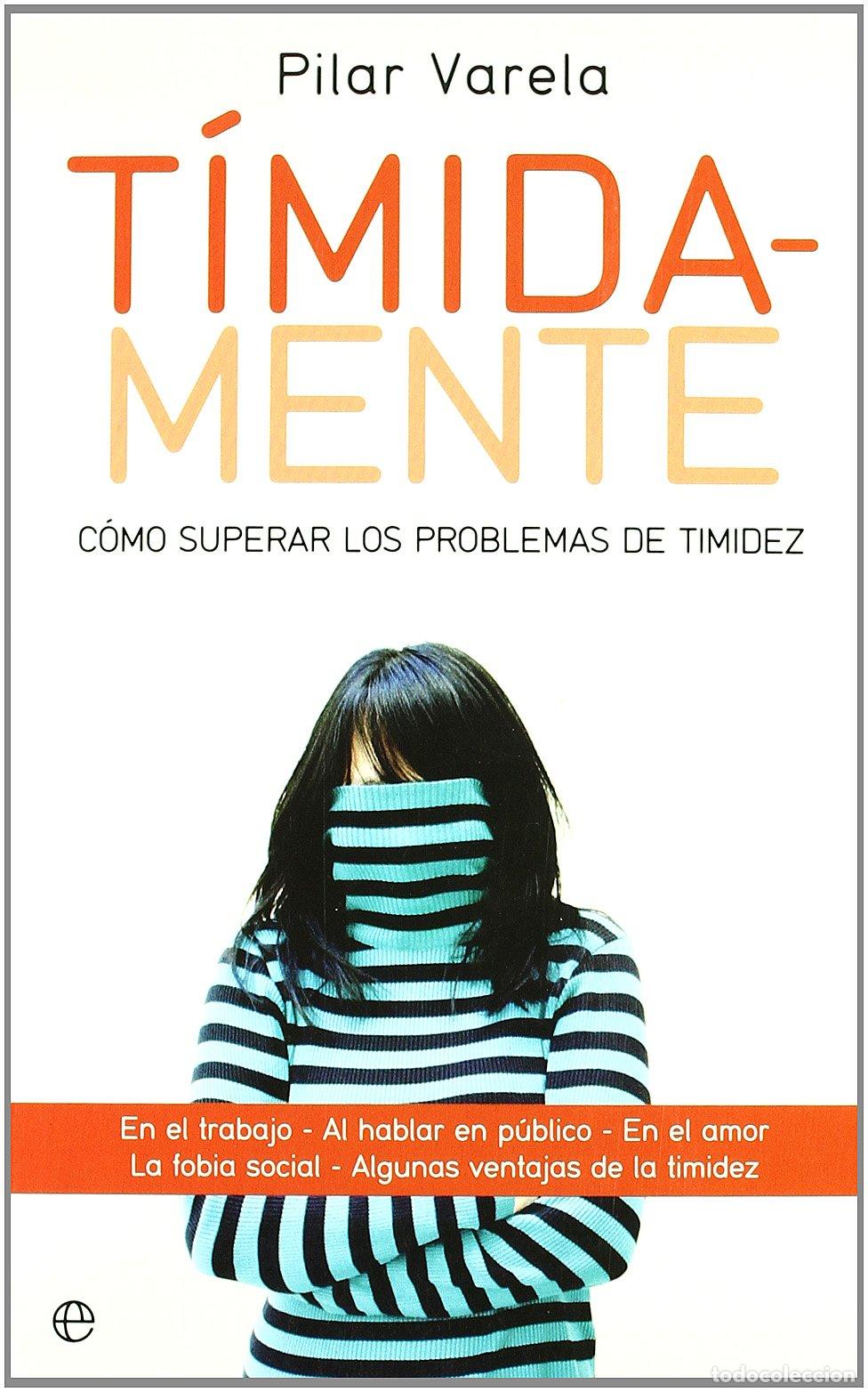 Libros de segunda mano: T&iacute;mida-mente : c&oacute;mo superar los problemas de timidez - Foto 1