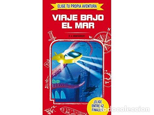 Libros de segunda mano: ELIGE TU PROPIA AVENTURA - Viaje bajo el mar