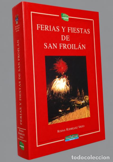 Libri di seconda mano: �M3053 - FERIAS Y FIESTAS DE SAN FROILAN. ROSINA RODRIGUEZ VIEITO. LUGO. GALICIA.