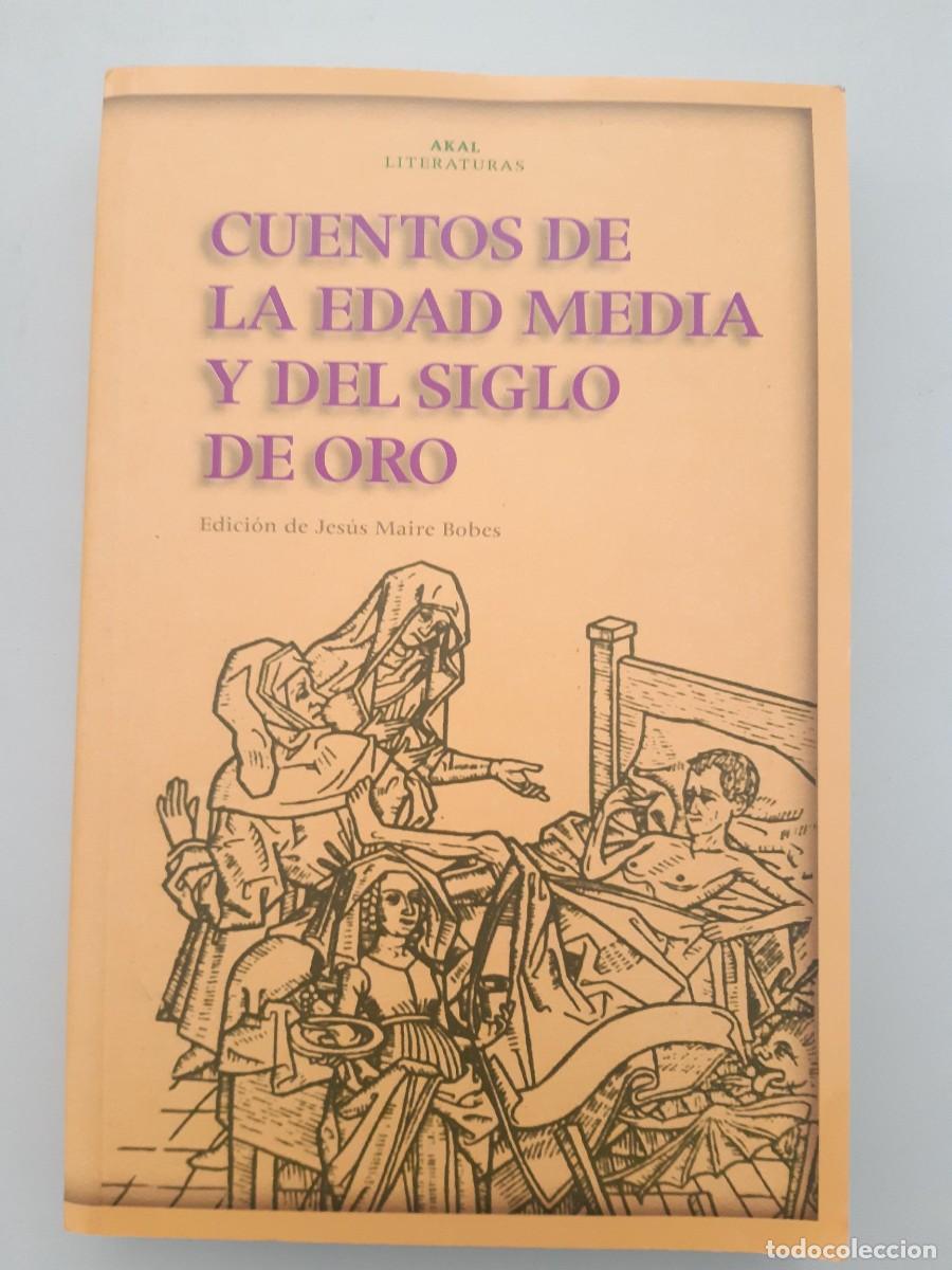 Libros de segunda mano: CUENTOS DE LA EDAD MEDIA Y DEL SIGLO DE ORO - AA.VV. - Foto 1