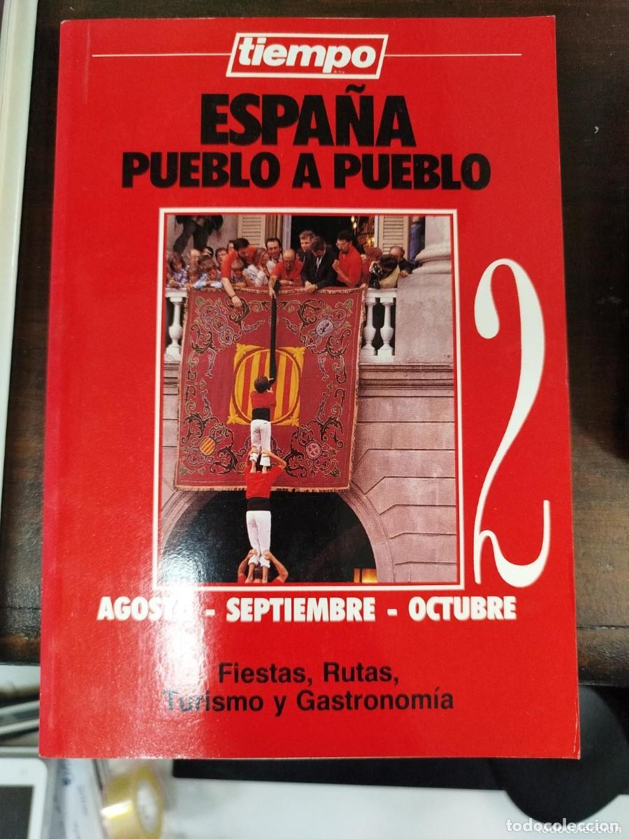 Libros de segunda mano: ESPA&Ntilde;A PUEBLO A PUEBLO 2 - TIEMPO