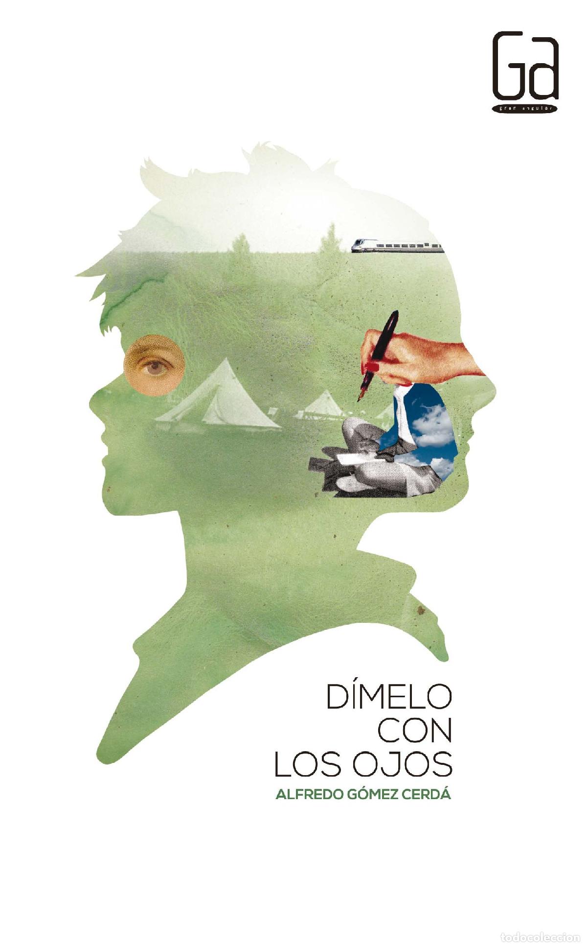 Libros de segunda mano: D&iacute;melo con los ojos: 308 (Gran Angular) - Foto 1