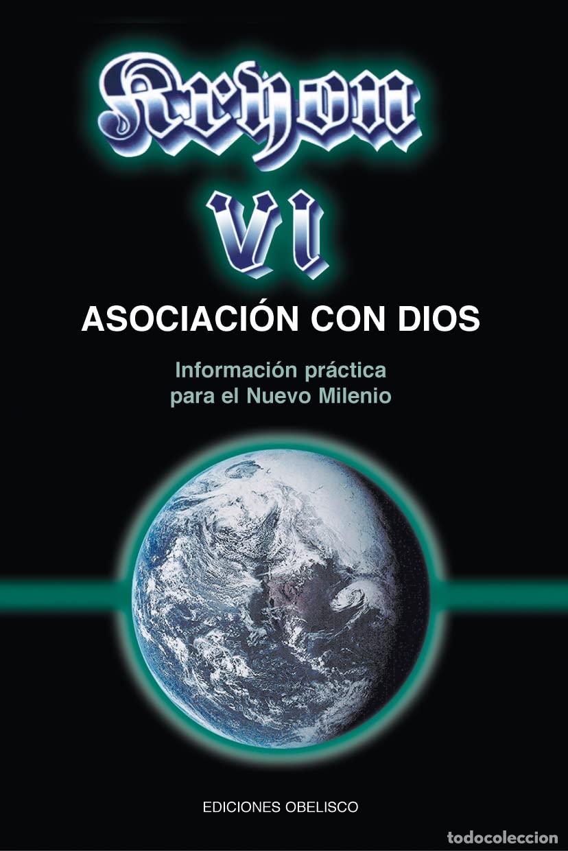 Libros de segunda mano: Kryon VI. Asociaci&oacute;n con Dios: informaci&oacute;n pr&aacute;ctica para el nuevo milenio