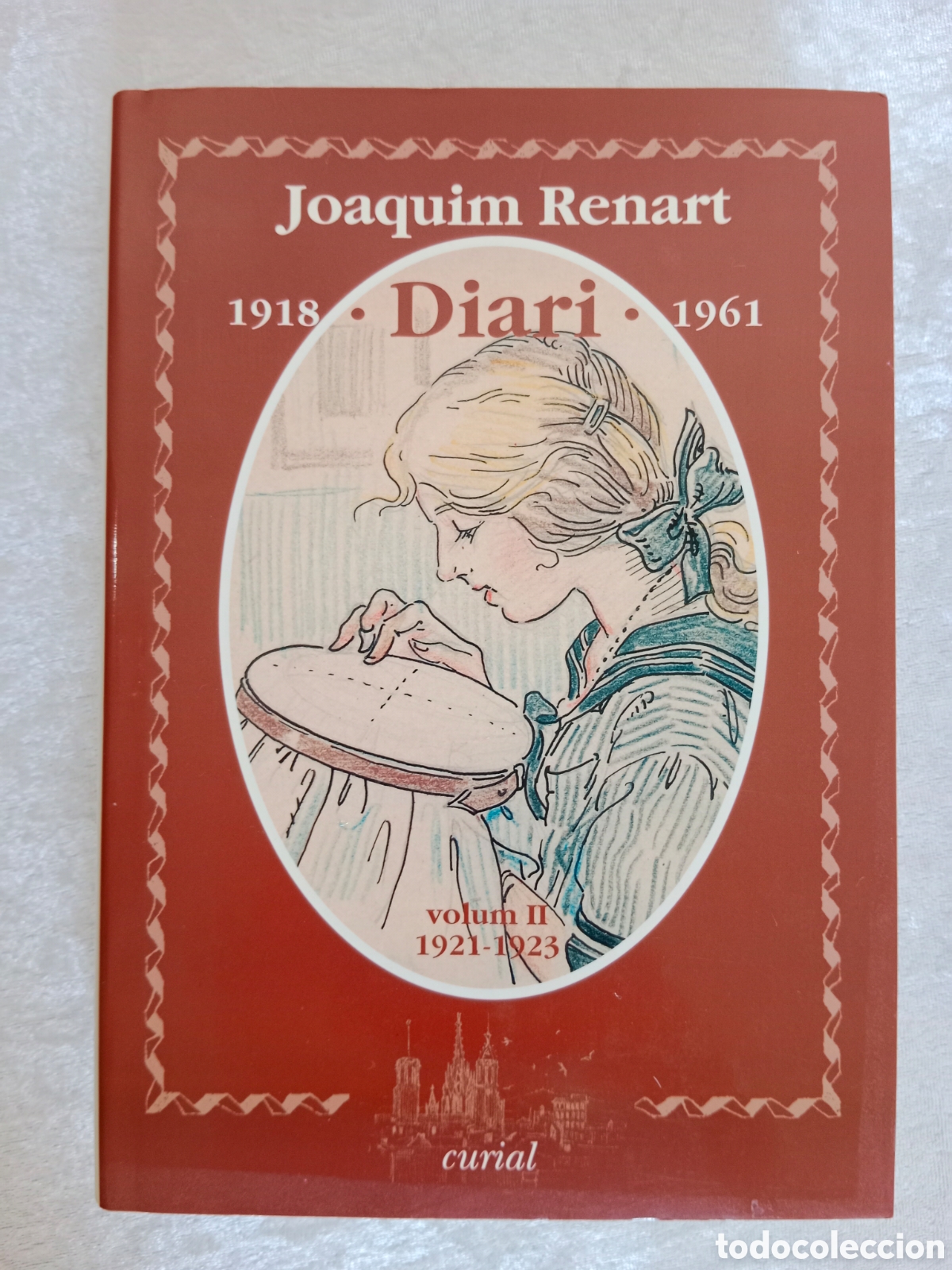 Libros de segunda mano: JOAQUIM RENART, DIARI, VOL. II, 1921-1923