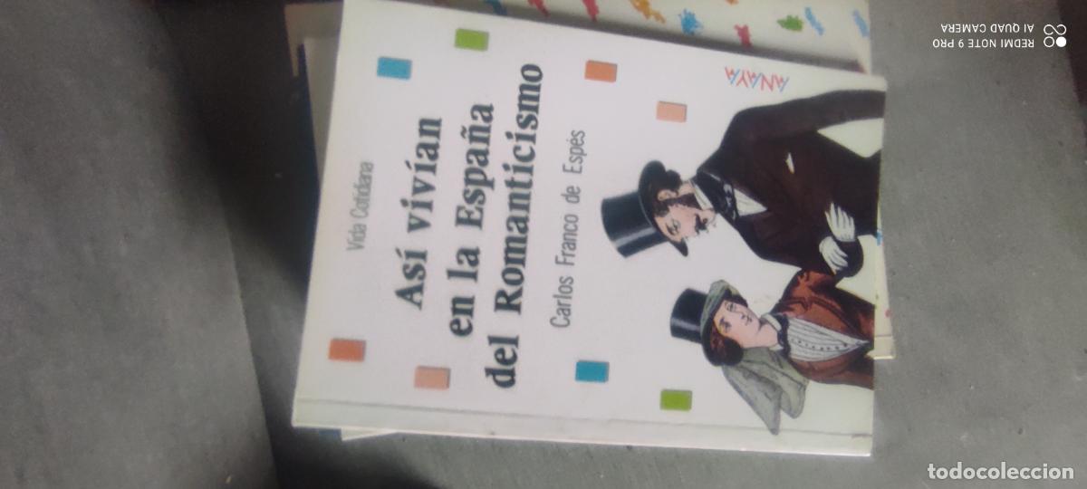 Libros de segunda mano: As&iacute; viv&iacute;an Espa&ntilde;a: Romanticismo - Aa.vv. - Anaya - 1995