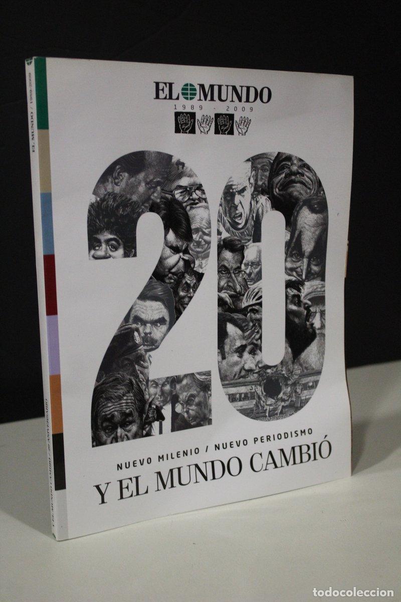 Second hand books: Nuevo Milenio/Nuevo Periodismo. Y el mundo cambi&oacute;.- El Mundo 1989-2009. - Vv.aa.