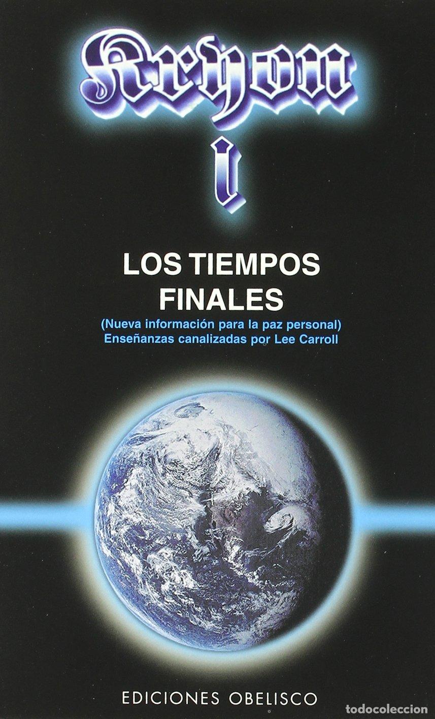 Libros de segunda mano: Kryon I - Los tiempos finales (MENSAJEROS DEL UNIVERSO)