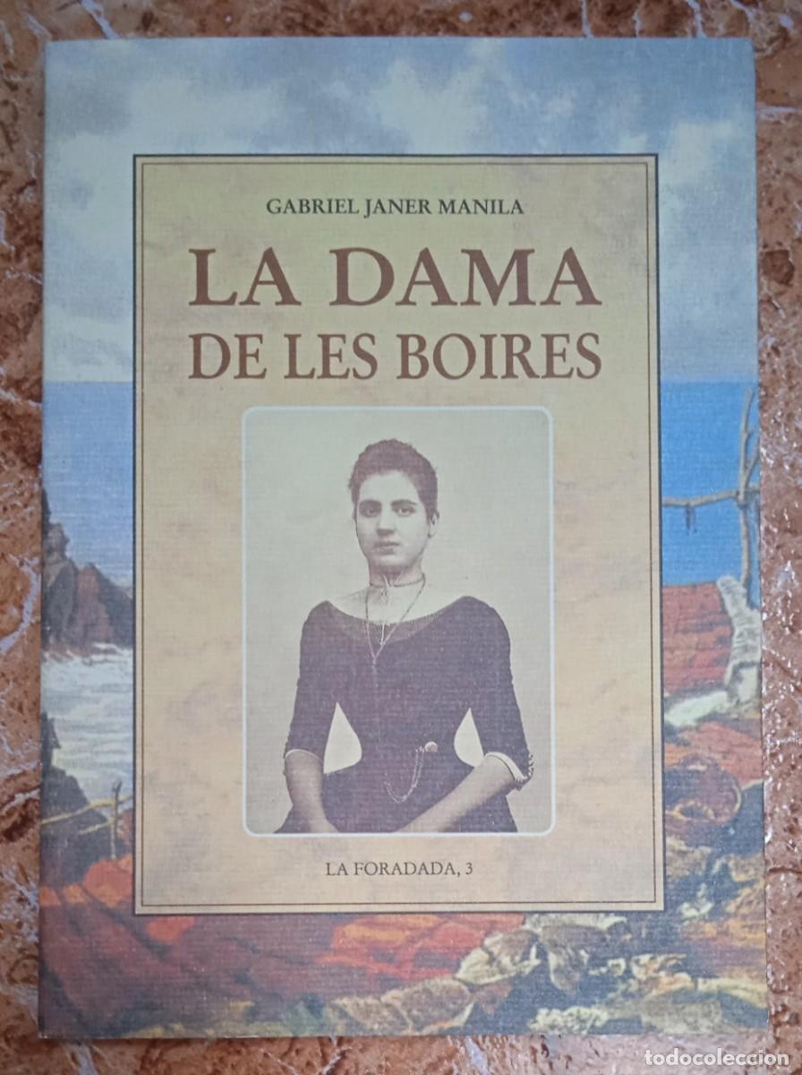 Libros de segunda mano: LA DAMA DE LES BOIRES DE GABRIEL JANER MANILA