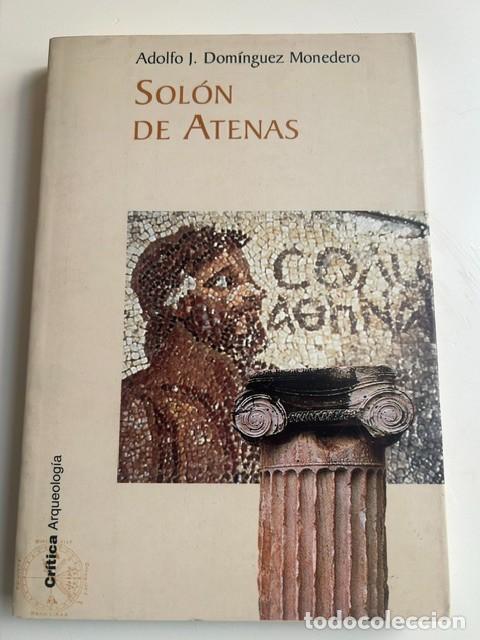 Libros de segunda mano: Sol&oacute;n de Atenas -Adolfo J. Dom&iacute;nguez Monedero-